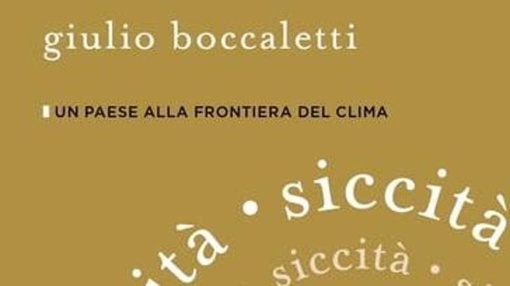 Il comportamento dell’acqua sta cambiando dobbiamo cambiare le infrastrutture