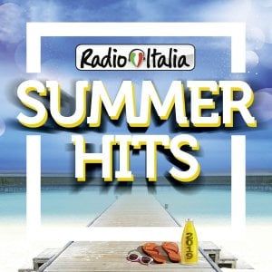 Le canzoni dell'estate nel doppio cd Radio Italia summer hits 2019