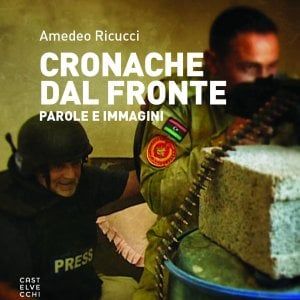 "Cronache dal fronte": immagini e parole che danzano come una coppia di tango