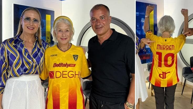 Helen Mirren tifosa del Lecce: l’attrice premio Oscar allo stadio con la maglia personalizzata