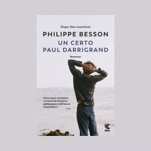 La scelta di @CasaLettori. Un certo Paul Darrigrand