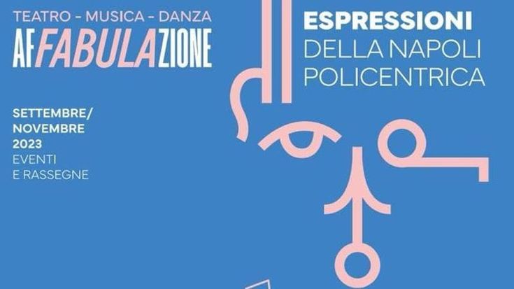 Napoli, al via “Affabulazioni”: più di 100 spettacoli in tutte le municipalità