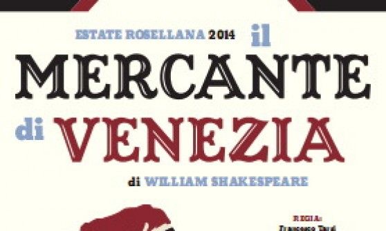 'Il mercante di Venezia', Shakespeare a Roselle&nbsp;