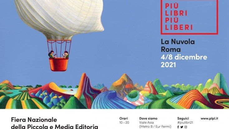 Torna "Più libri più liberi". Il tema centrale è la libertà