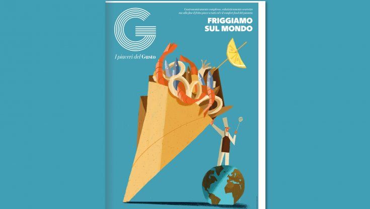 Friggiamo il mondo: in edicola i Piaceri del Gusto