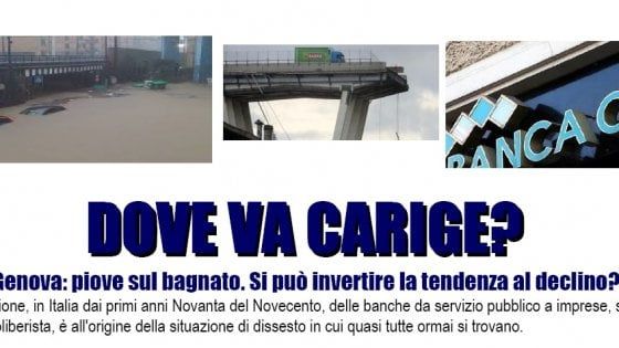 Genova e Carige: si può invertire la tendenza al declino?
