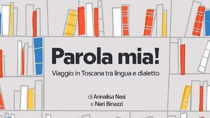 Viaggio con la Crusca tra le parole toscane, oggi il libro in regalo con "Repubblica"