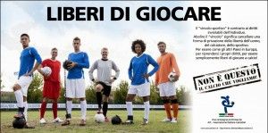 La battaglia di Tommasi<br /> "Liberi di giocare"