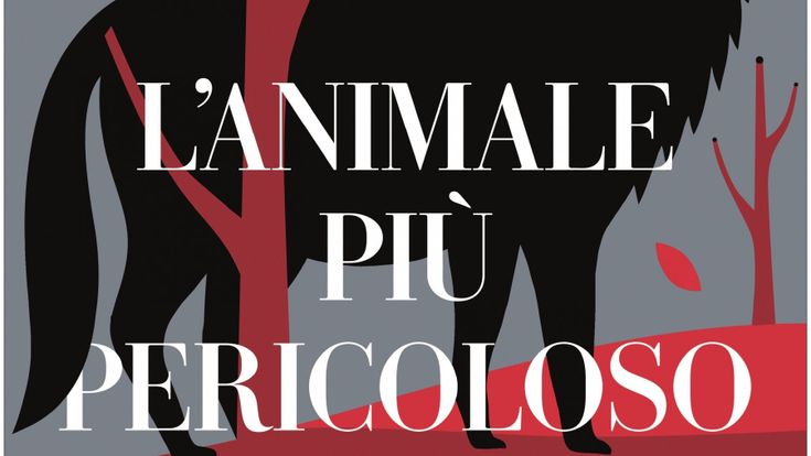 L'animale più pericoloso. Tutti i nomi