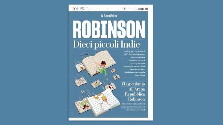 Dieci piccoli indie e la nostra Arena a Più libri più liberi. Sul nuovo Robinson