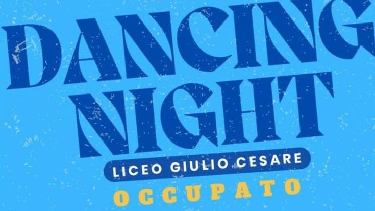Dancing night, dopo l’occupazione al Giulio Cesare arriva la discoteca