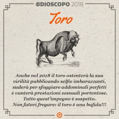 'L'odioscopo 2018' di Proforma: il Toro è una bufala