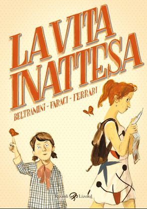 La vita che non ti aspetti raccontata in dieci storie a fumetti