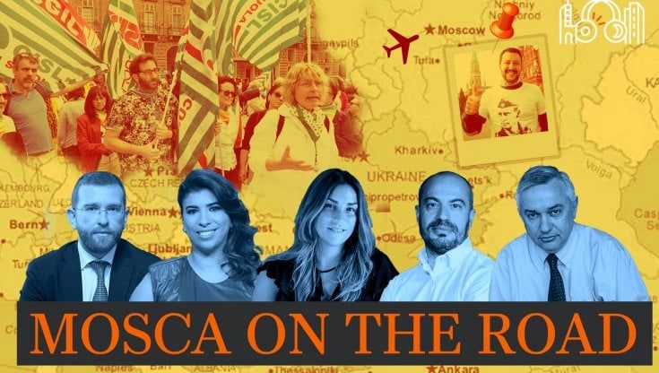 Mosca on the road. La missione di Salvini, le sanzioni, la rivolta dei prof. Con Ardone, Mauro, Molinari, Moual, Parsi, Provenzano e Paragone