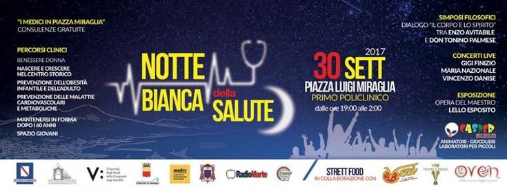 Torna a Napoli Festa della salute, in versione “by night”