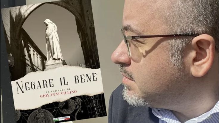 Mai “Negare il bene” in una Palermo nella quale nulla è mai ciò che sembra. Il nuovo romanzo di Giovanni Villino