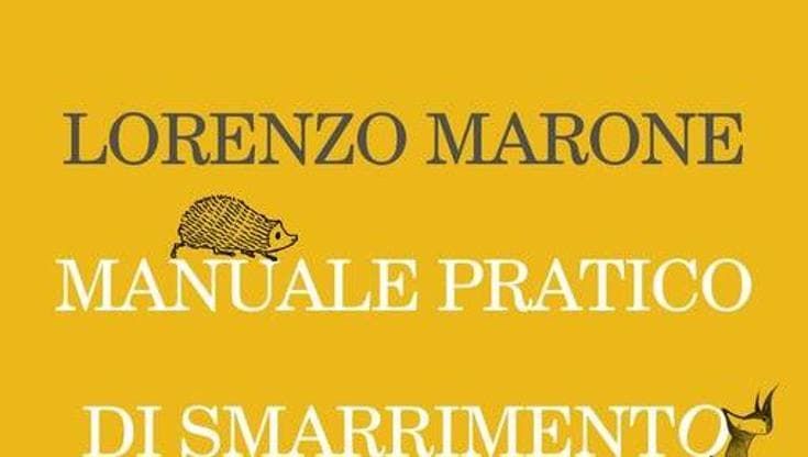 Lorenzo Marone torna con “Manuale pratico di smarrimento”