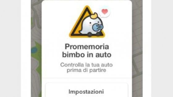 Waze, bambini in sicurezza: mai più dimenticati in auto