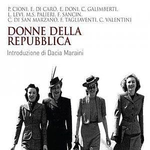 Quelle ragazze che hanno fatto una nuova Italia