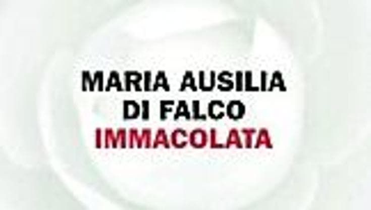 Amore e sopraffazione per “Immacolata”
