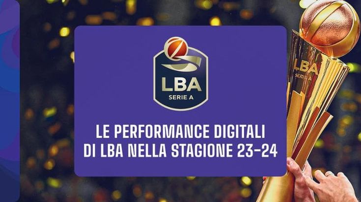 La Lega Basket cresce ancora nel digitale, tutti i numeri