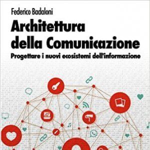 Come cambia la comunicazione nell'era della rete ubiqua e sociale 