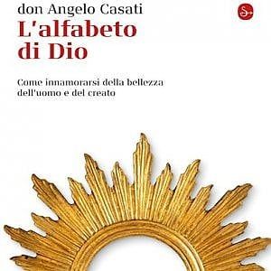 L'"alfabeto" di don Angelo Casati: "Stai in ascolto del tuo pozzo. Lì troverai Dio"