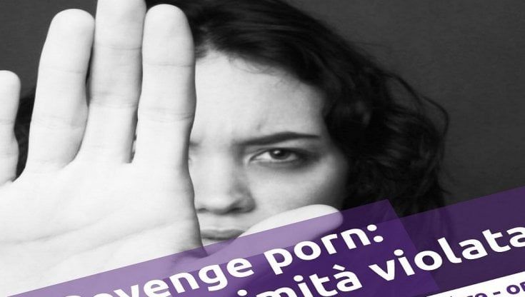 "Il revenge porn, forma di persecuzione in costante ascesa"