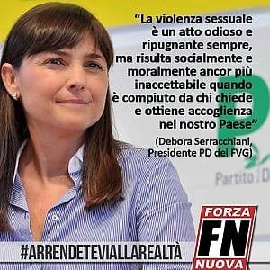 Serracchiani sotto tiro, Forza Nuova la "arruola" come sua testimonial 