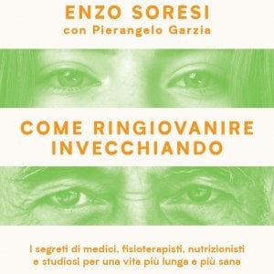 "Vi spiego come ringiovanire invecchiando"