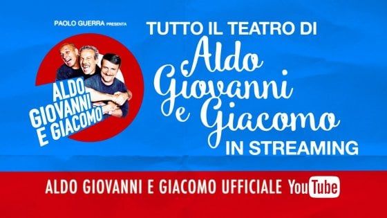 Aldo, Giovanni e Giacomo per la quarantena: online 25 anni di spettacoli teatrali 
