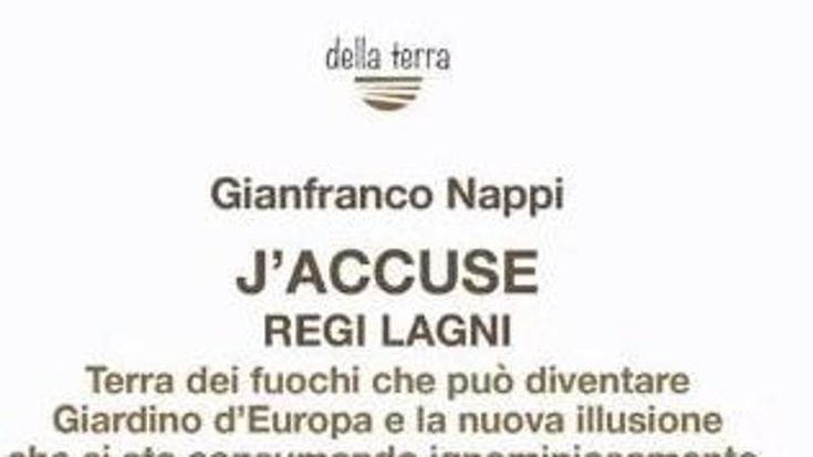 Regi Lagni, atto d’accusa
