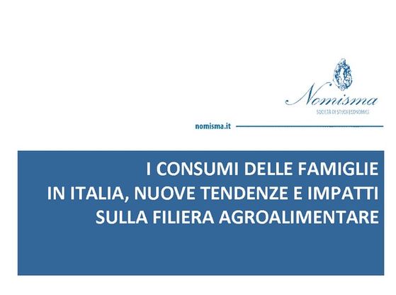 I consumi delle famiglie in Italia<br />Nuove tendenze e impatti <br />sulla Filiera Agroalimentare