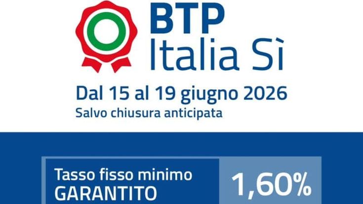 Btp Italia Sì, al via il collocamento: dalle cedole ai tempi, tutto quello che c’è da sapere
