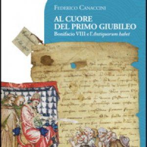 In libreria "Al cuore del primo Giubileo. Bonifacio VIII e l’Antiquorum habet" 
