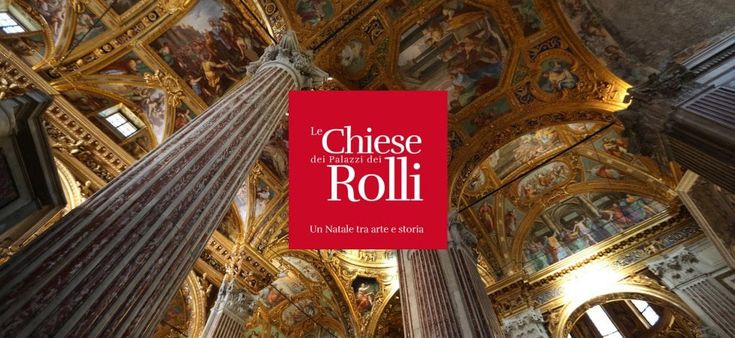 Le chiese dei palazzi dei Rolli: il mistero e la grande bellezza 