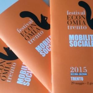 Festival dell'Economia, gli appuntamenti scelti da noi