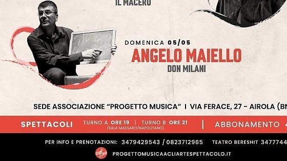 Airola, in scena  “Don Milani – Un uomo solo al comando”