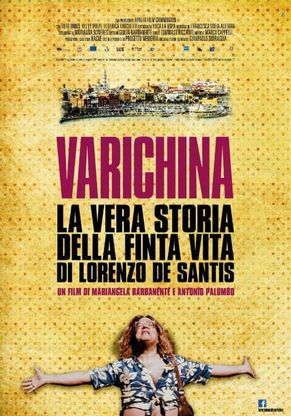 La docufiction sulla storia di Lorenzo De Santis, in arte 'Varichina'