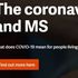 Coronavirus e sclerosi multipla: indicazioni, una task force di emergenza e un’iniziativa