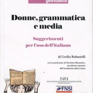 "Ecco il marito dell'assessore"... quando il vocabolario non rispetta le donne