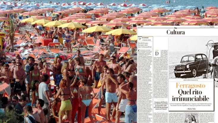 Ferragosto, una festa irrinunciabile