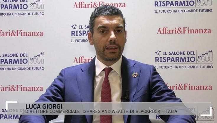Salone del Risparmio, Giorgi (Blackrock): "La sostenibilità cambia il quadro sociale ed economico"