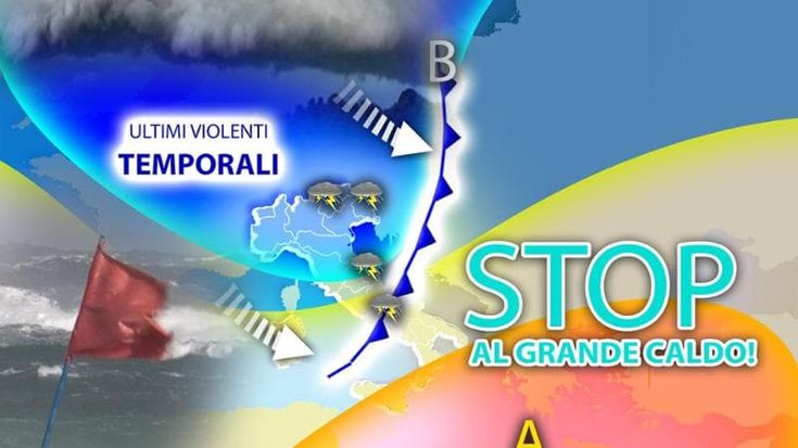 Previsioni meteo, cambia tutto: ultimi violenti temporali al Nord e stop al grande caldo al Sud
