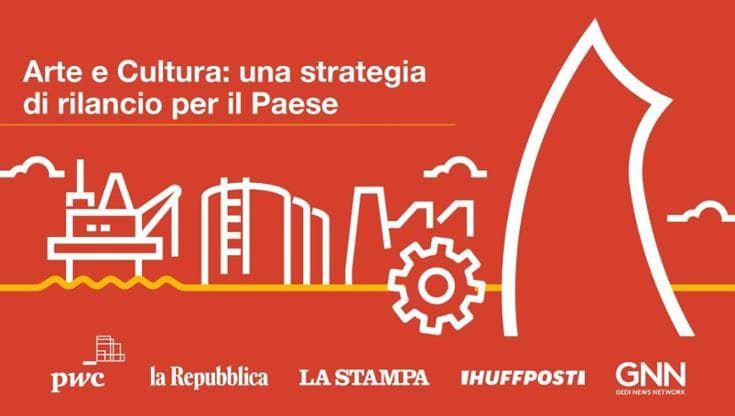 Italia 2022 Persone, lavoro e impresa - Arte e Cultura: una strategia di rilancio per il Paese