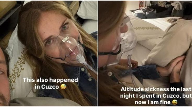 Malore in Perù per Chiara Ferragni: “Ho sofferto di mal d'altitudine, il corpo non rispondeva più”