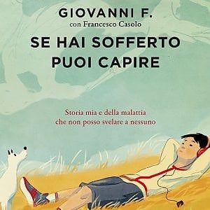Giovanni F.: "Sieropositivo a 12 anni. Vi racconto la mia battaglia contro la paura degli altri"