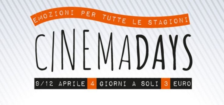 Tornano i CinemaDays: al cinema con biglietto a 3 euro