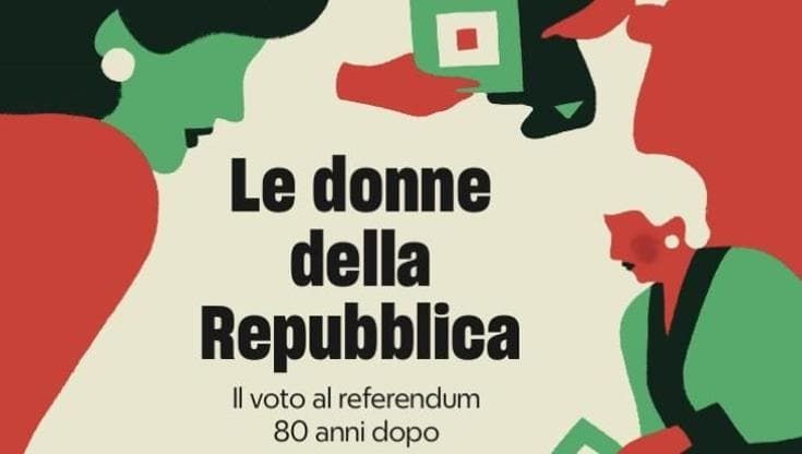 Il libro “Le donne della Repubblica” in omaggio il 2 giugno, per celebrare il voto del 1946