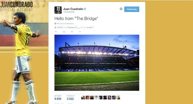 Il tweet di Cuadrado da Londra: "Ciao dallo Stamford Bridge"